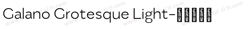 Galano Grotesque Light字体转换